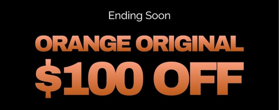 Ending Soon Orange Original $100 OFF