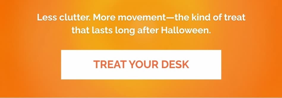 Treat Your Desk