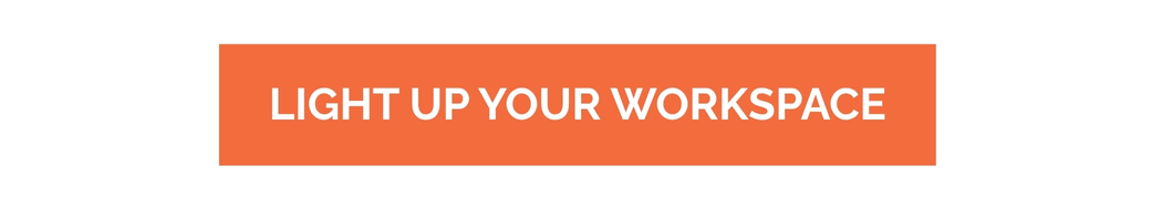 Light Up Your Workspace