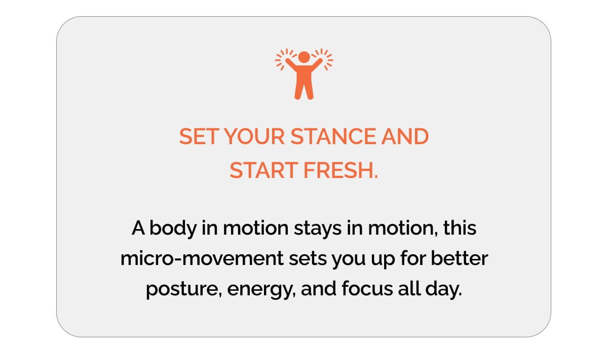 SET YOUR STANCE AND START FRESH