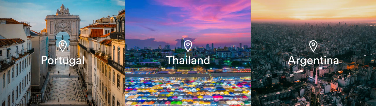 Portugal. Thailand. Argentina.