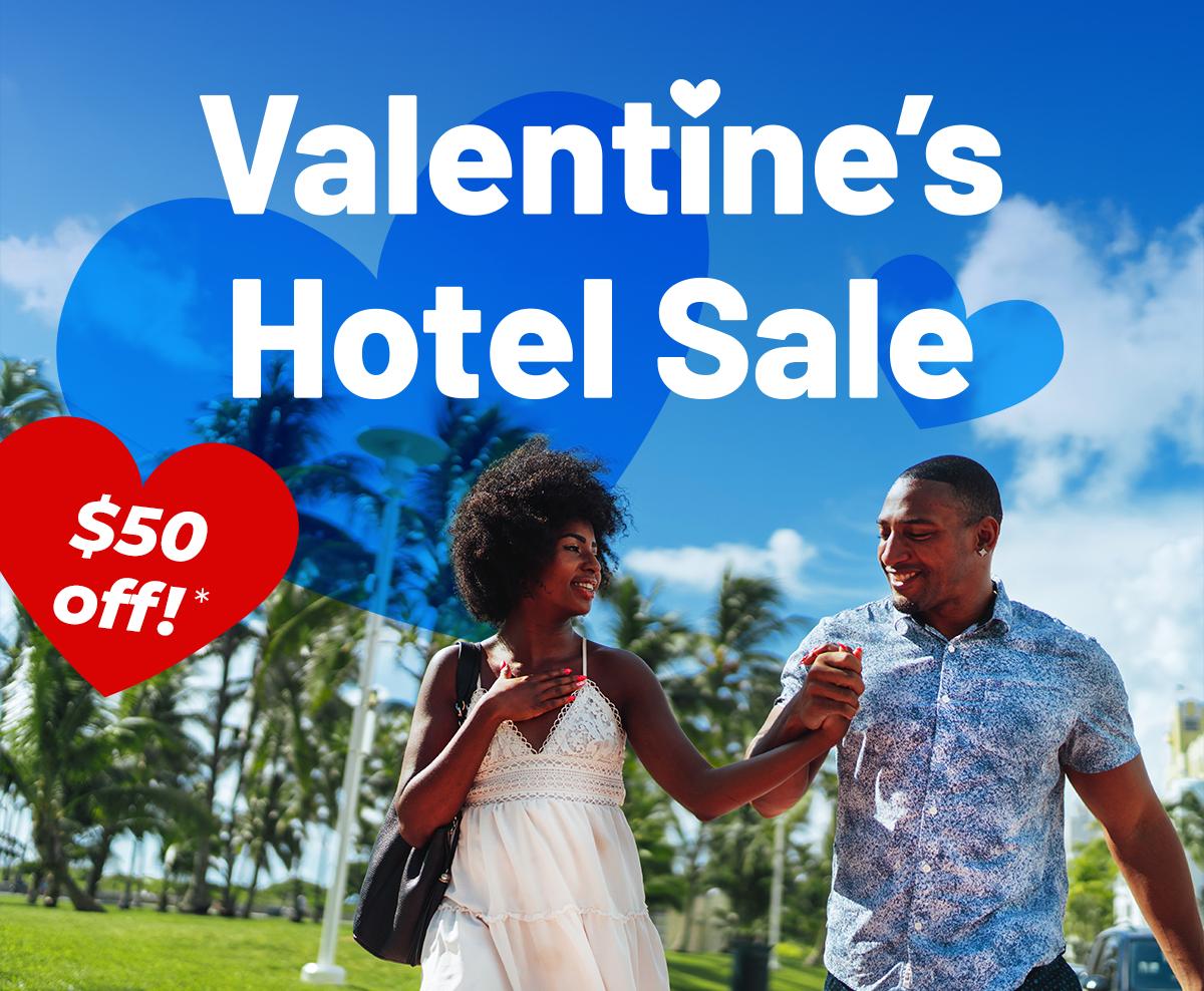 Valentine's Hotel Sale | $50 off!