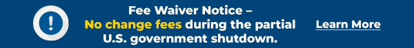 Fee Waiver Notice – No change fees during the partial U.S. government shutdown.