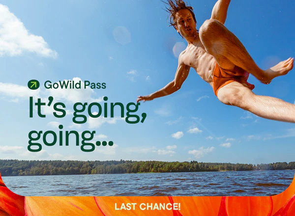 GoWild Pass It's, going, going... Last chance!