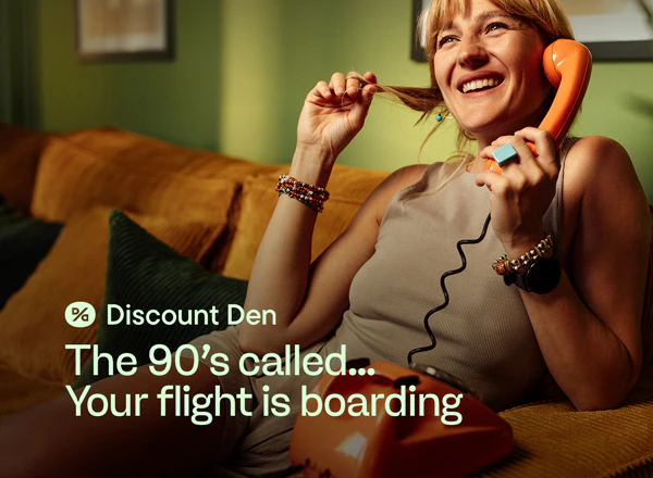 Discount Den The 90's called.. your flight is boarding