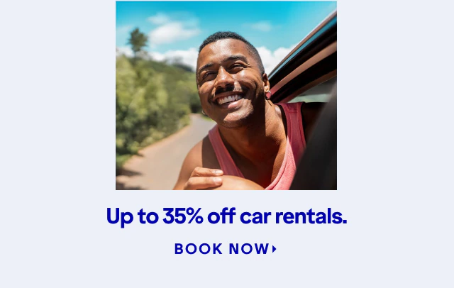 Up to 35% off car rentals. Click here to book now.
