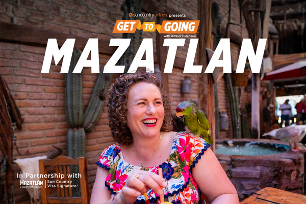 Get to Going Series: Mazatlán