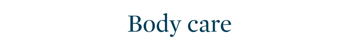 Body care