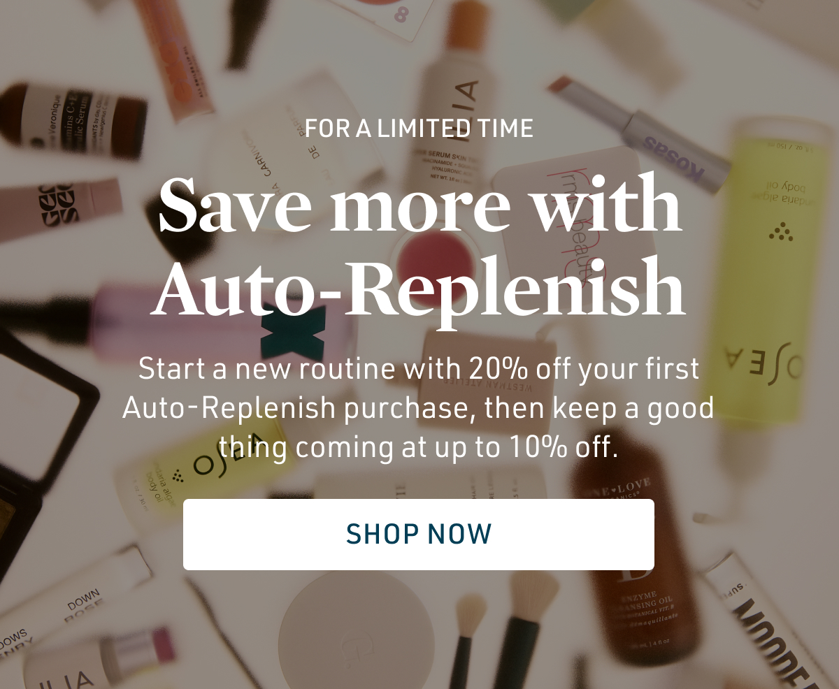 Save more with Auto-Replenish