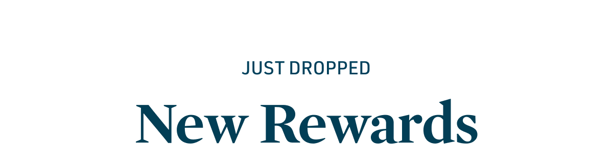 New rewards