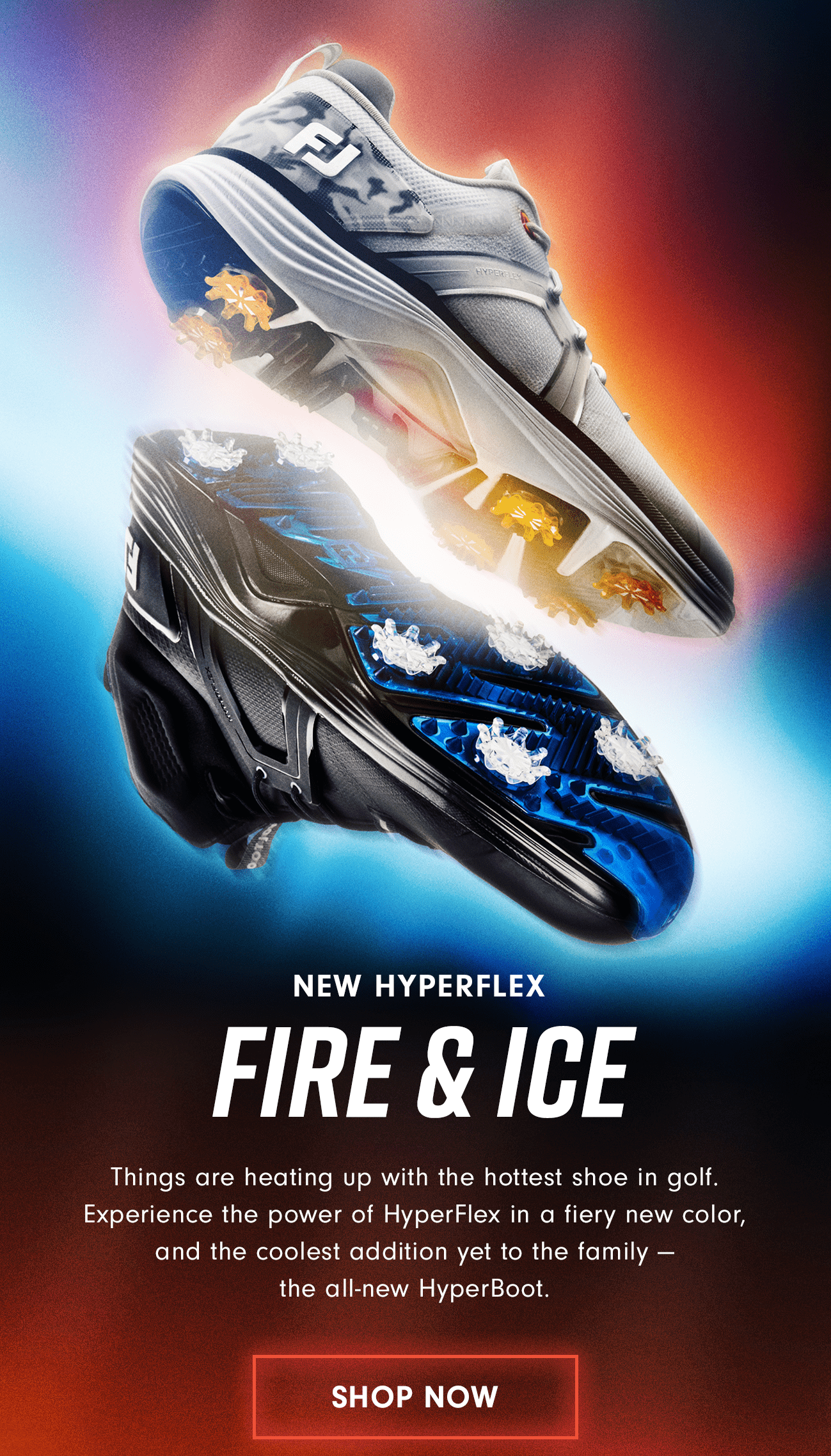 New HyperFlex Fire and Ice Shop Now