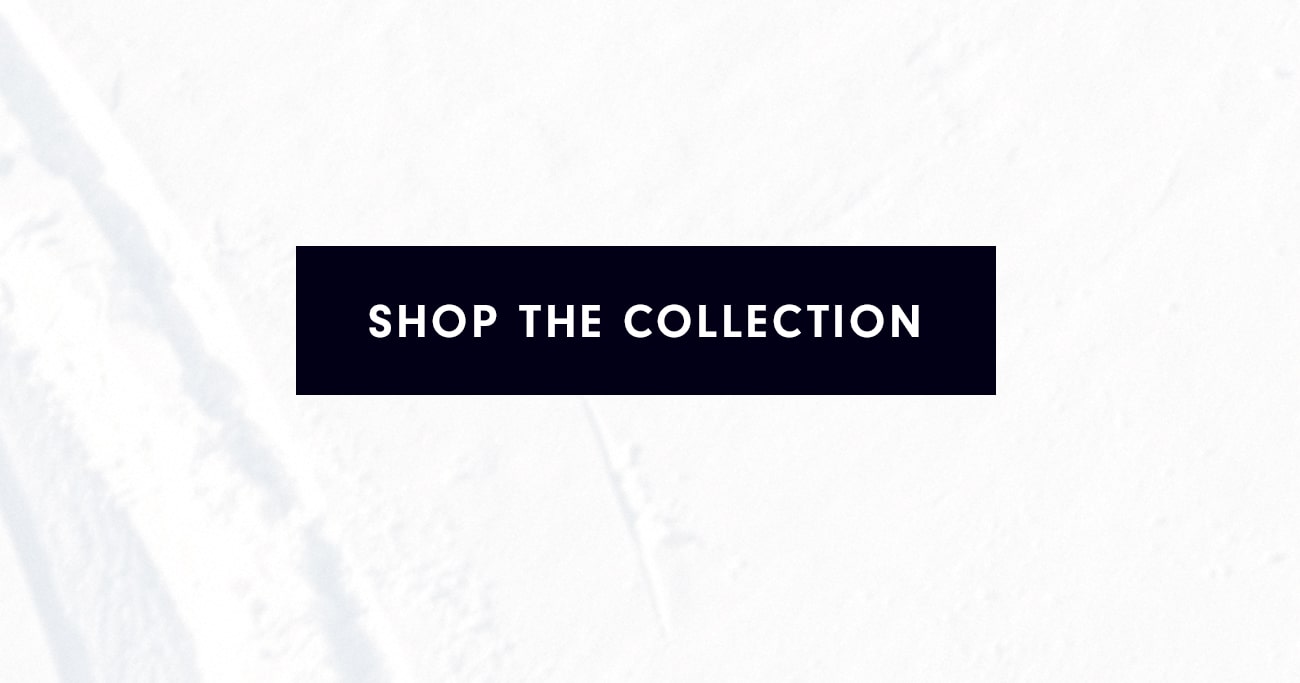 Shop the Collection