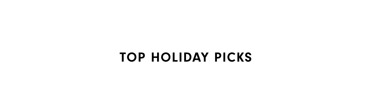 Top Holiday Gifts