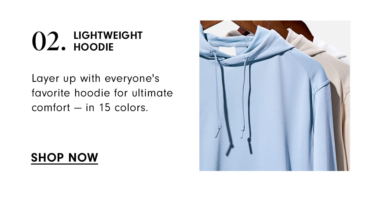 Lightweight Hoodie Shop Now