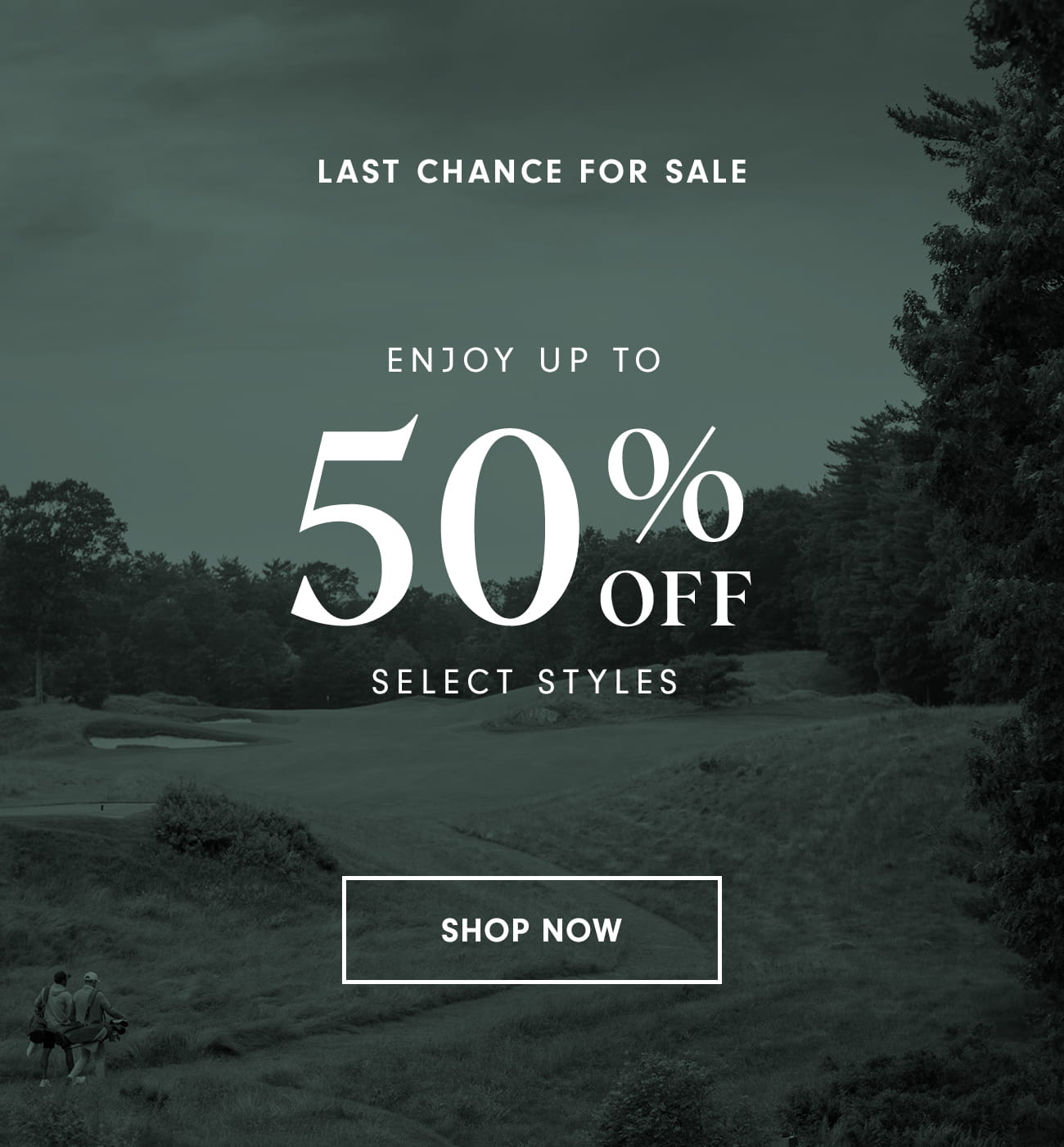 Last Chance for Sale Shop Now