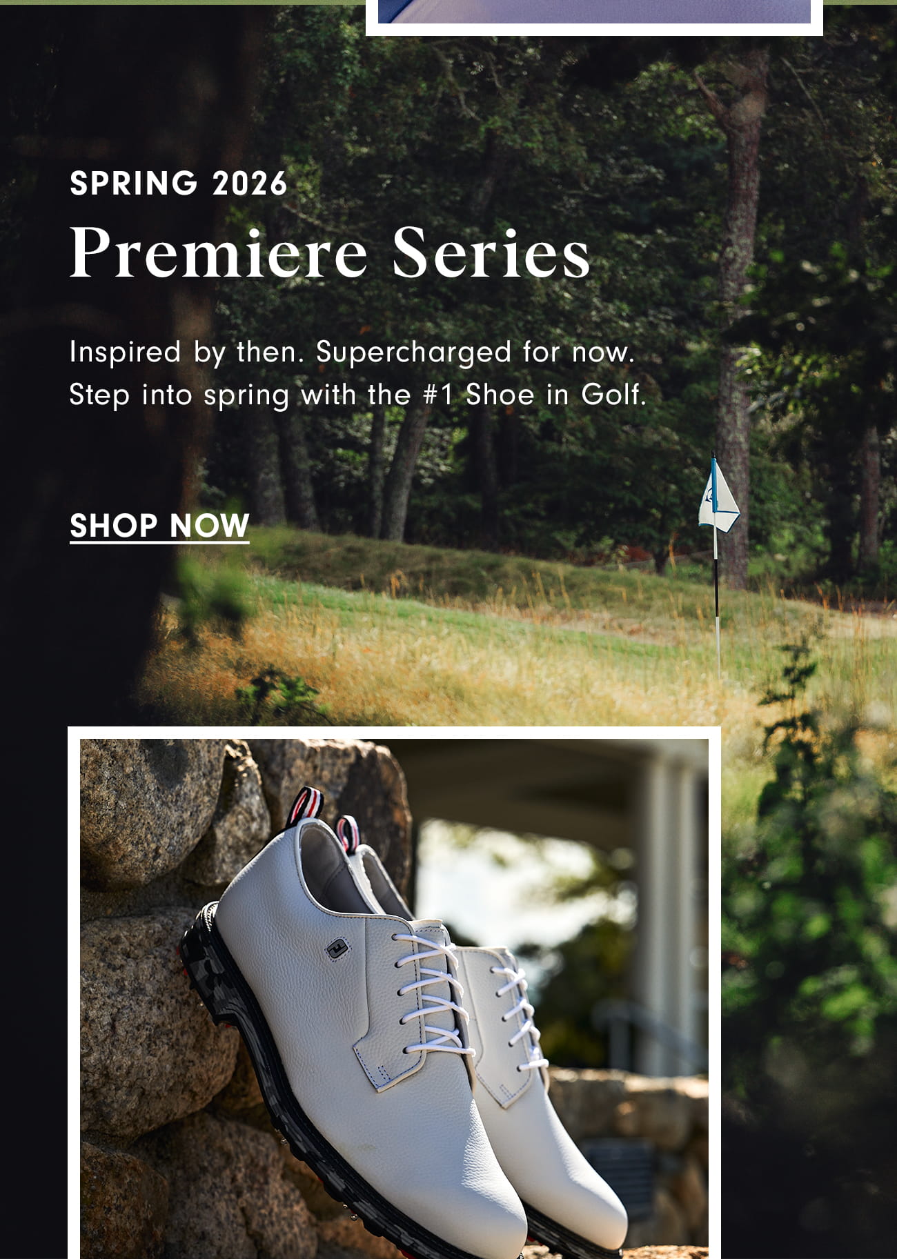 Spring 2026 Premiere Series Shop Now