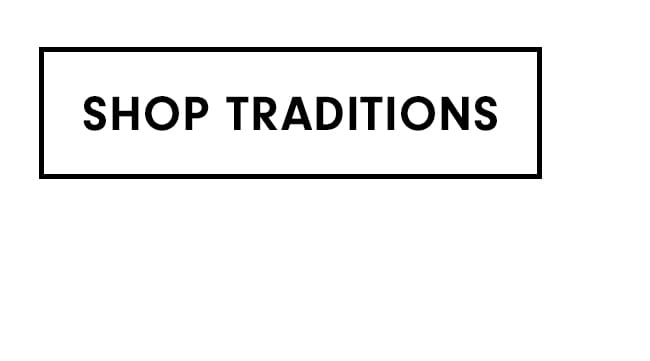 Shop Traditions