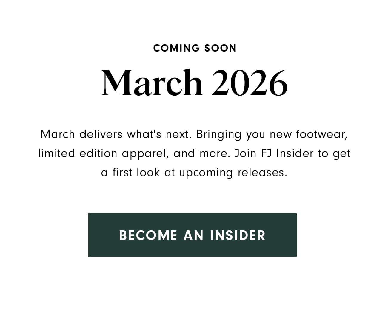 Become an FJ Insider Now to See What's Coming Soon
