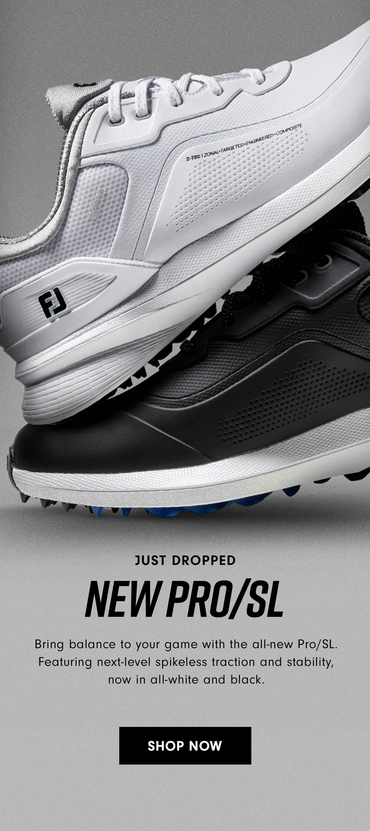 Introducing the All-New Pro/SL in All-White and Black