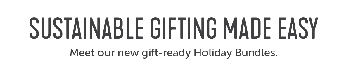 Sustainable Gifting Made Easy