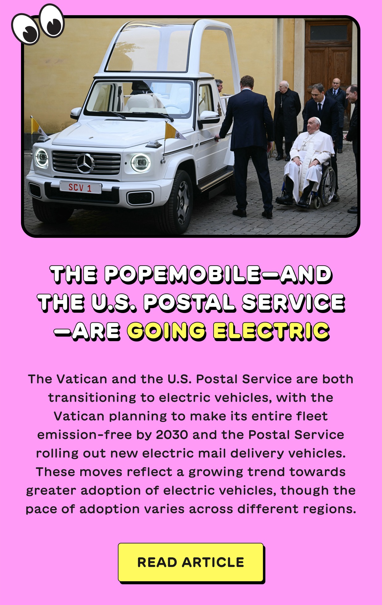 The Popemobile—And the U.S. Postal Service—Are Going Electric