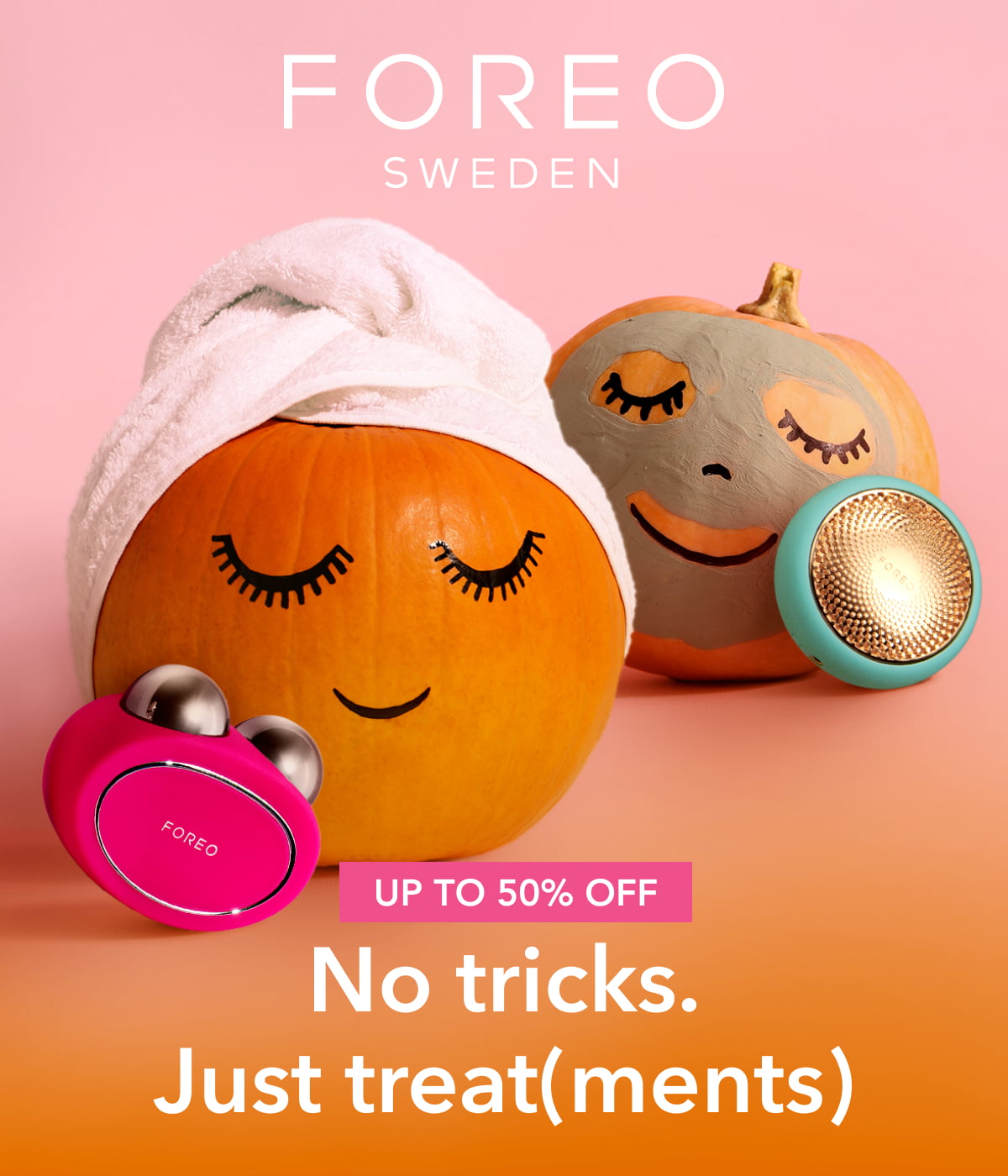 No tricks. Just treat(ments)