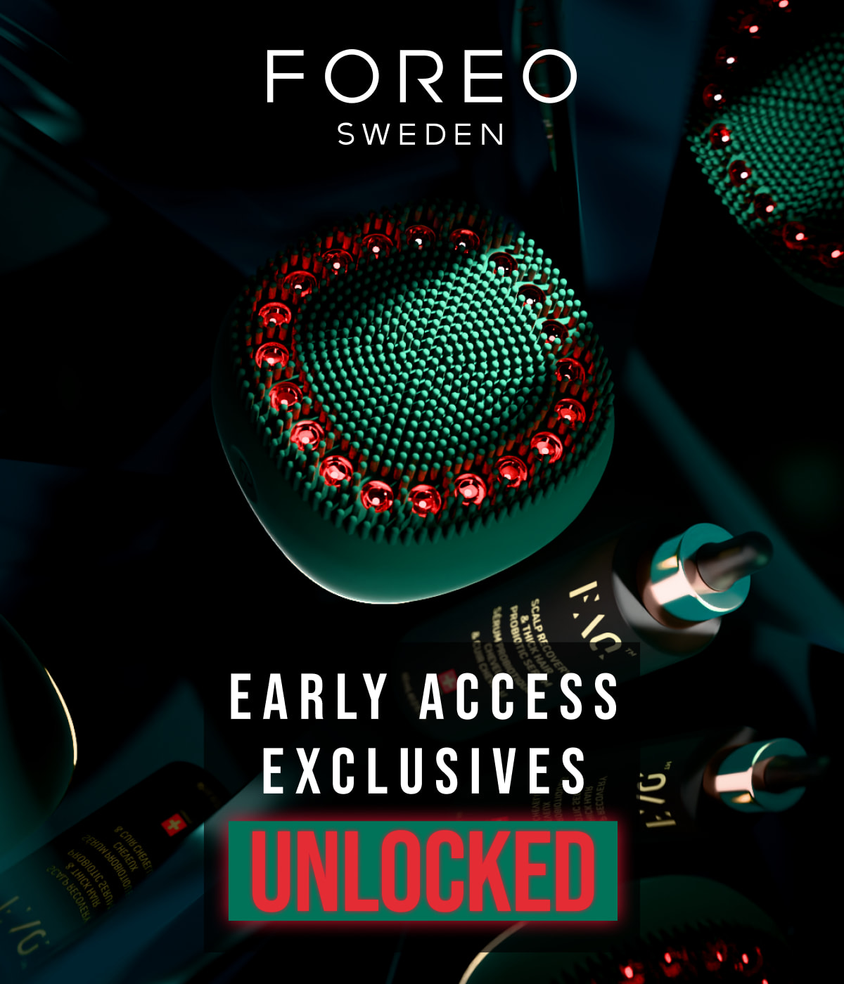 Early Access Exclusives, unlocked