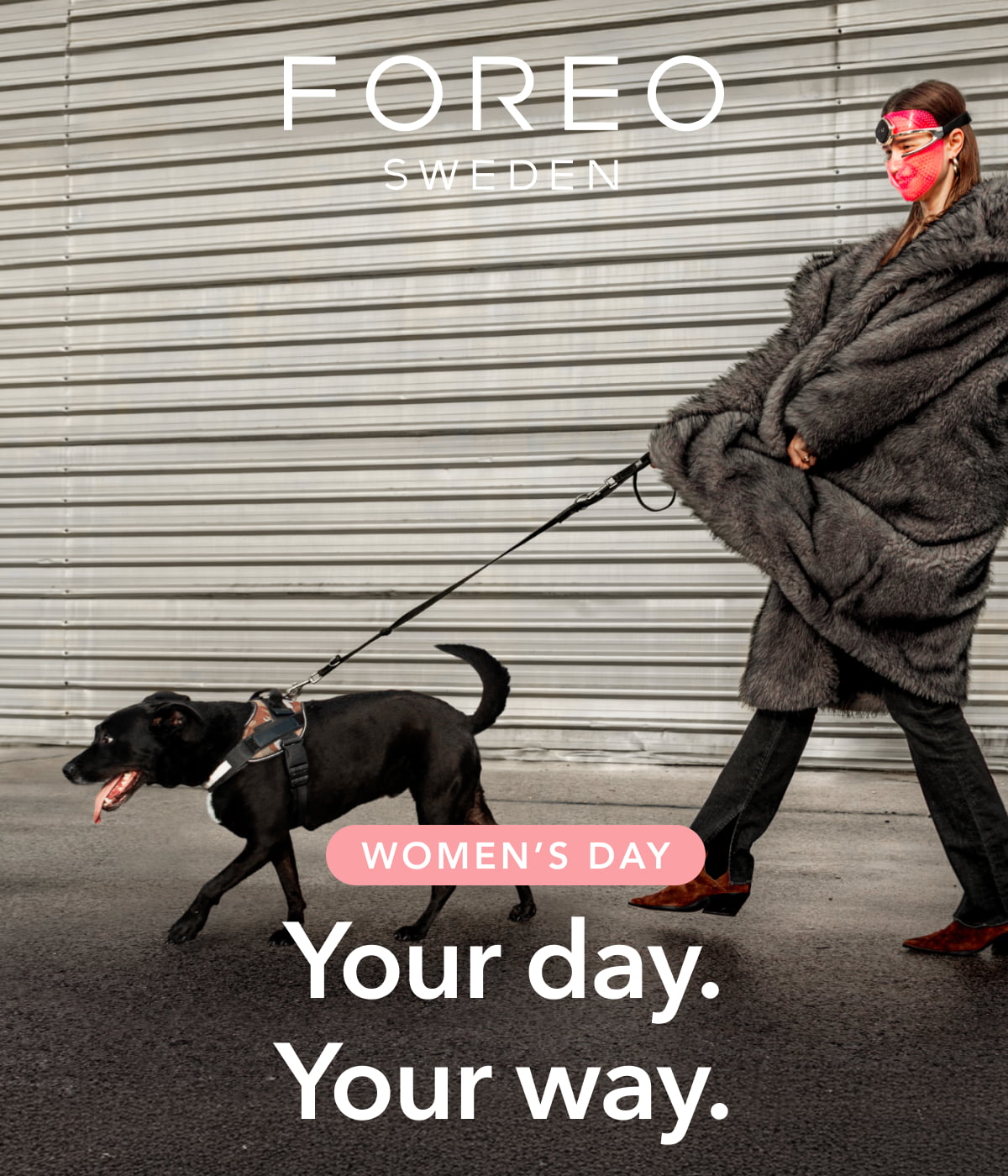 Your day. Your way.