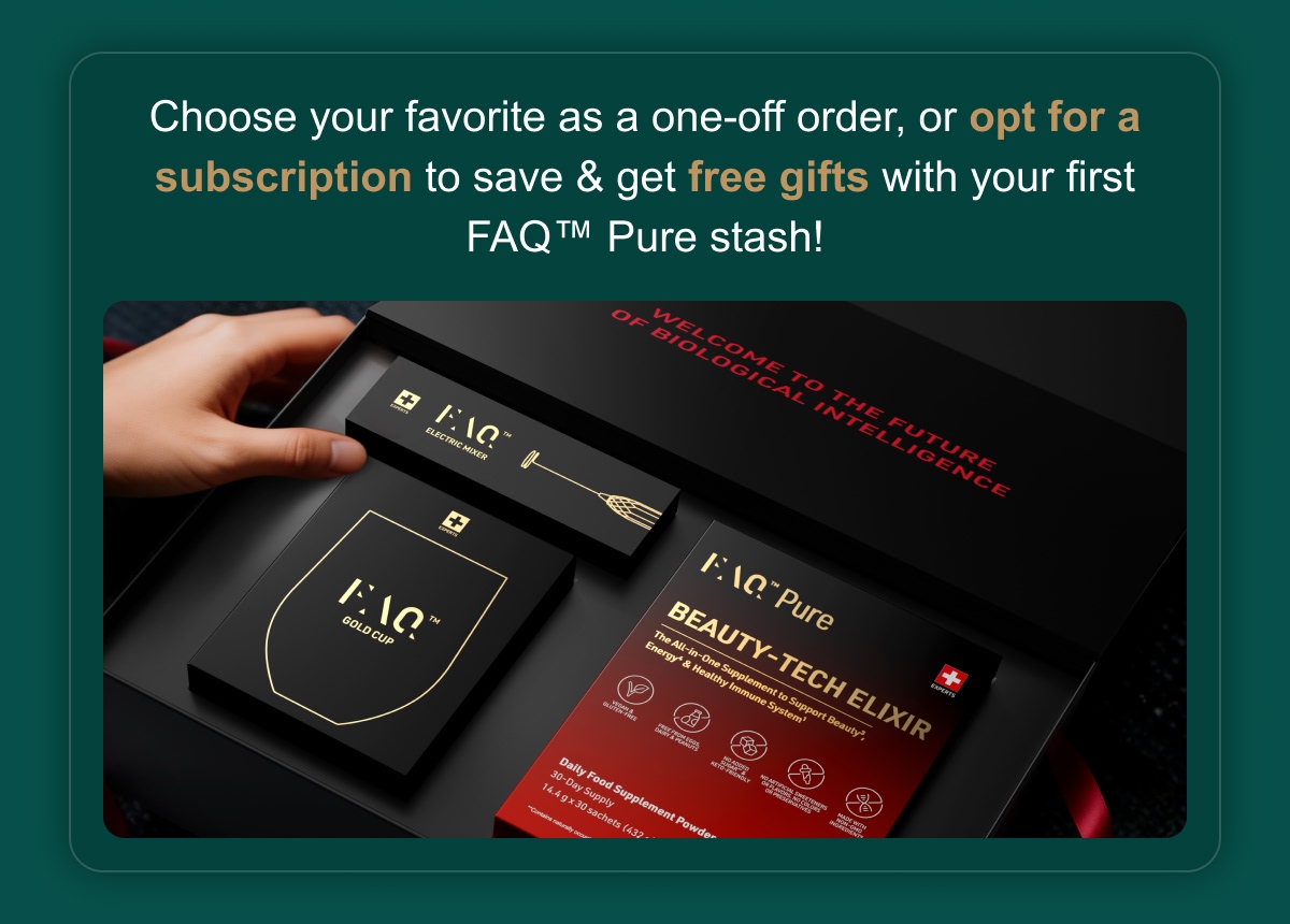 FAQ™ PURE