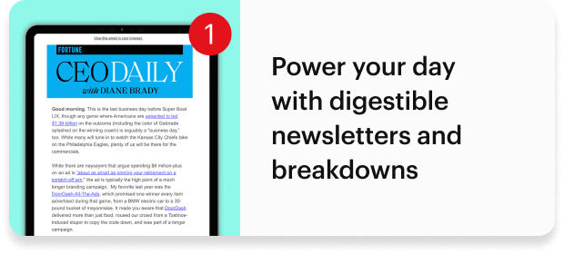 Power your day with digestible newsletters and breakdowns