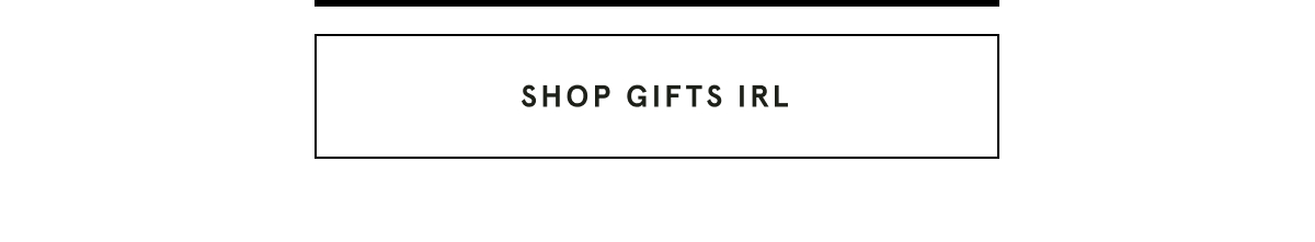Shop Gifts IRL
