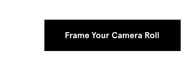 Frame Your Camera Roll