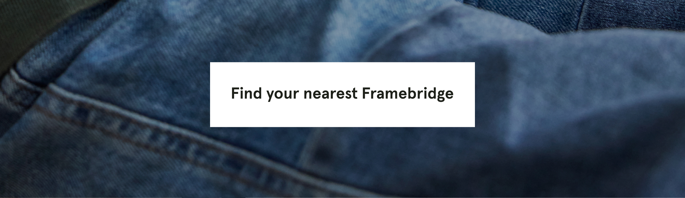 Find your nearest Framebridge