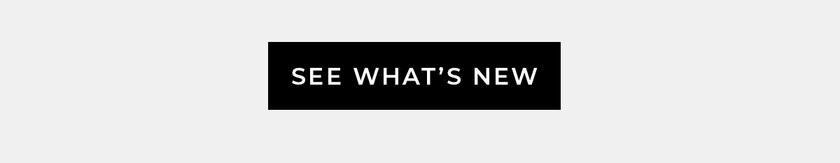 See What's New