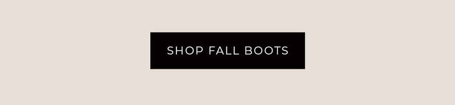 Shop Fall Boots
