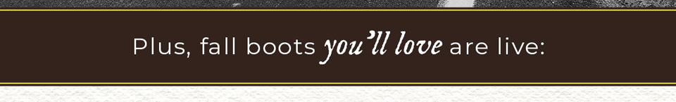 Fall boots you'll love