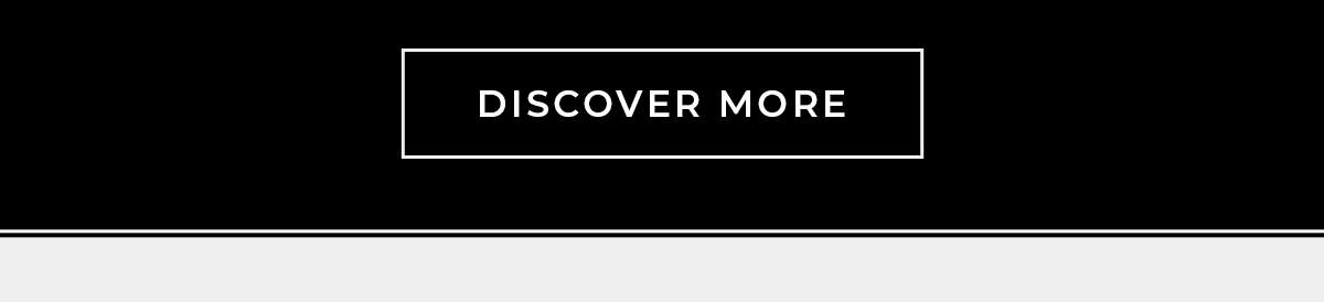 Discover More