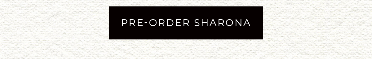 Pre-Order Sharona