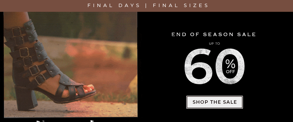 End of Season Sale Up to 60% Off - Final Days, Final Sizes