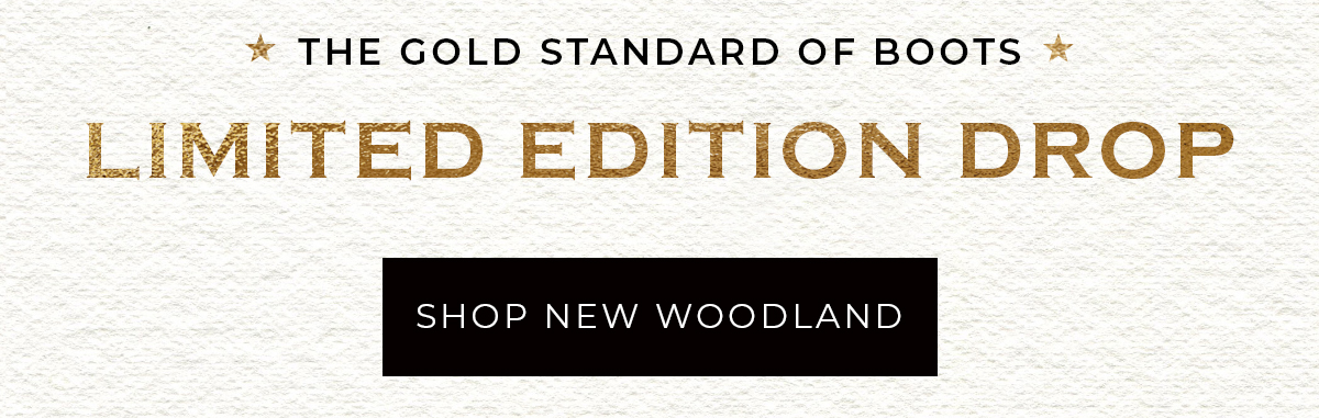 Limited Edition Drop - Shop New Woodland