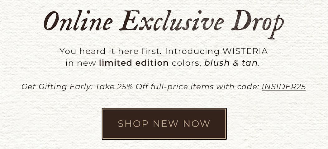 Online Exclusive Drop - Shop New Now