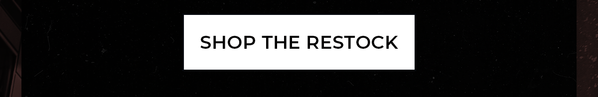 Shop the Restock