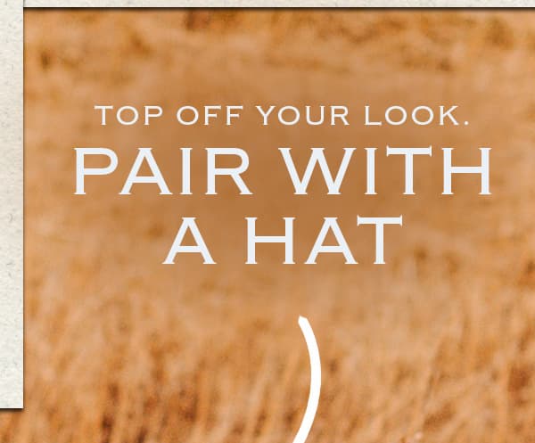 Pair With A Hat