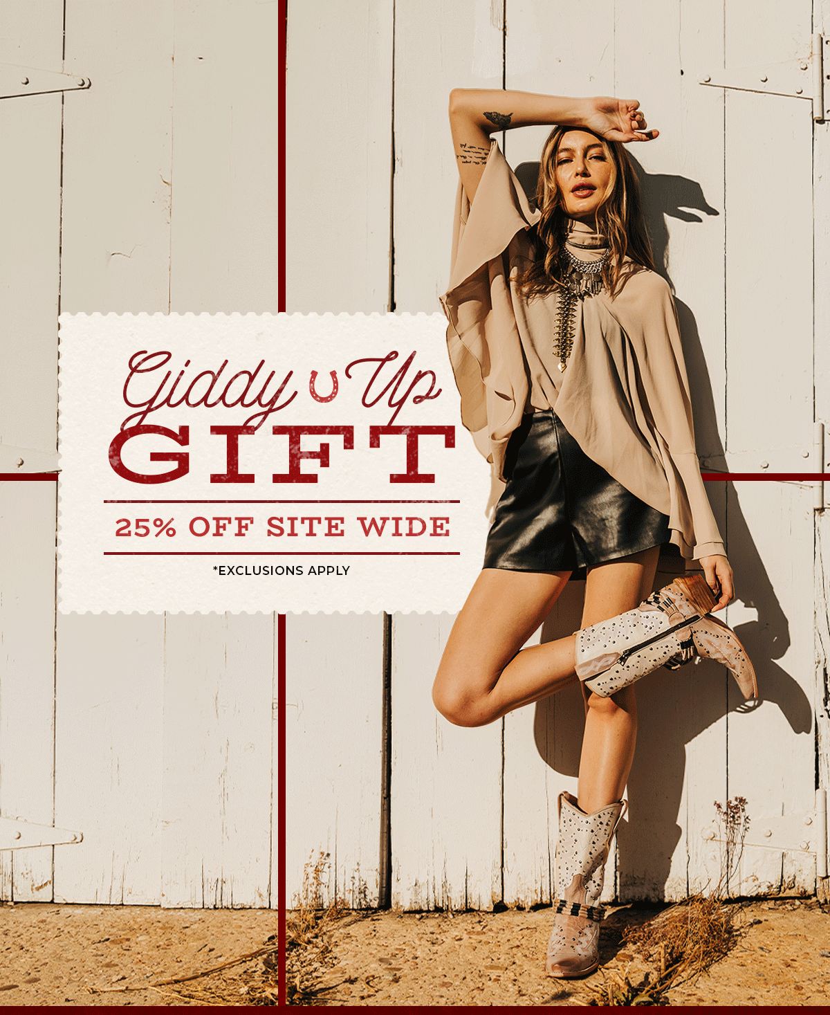 Giddy Up Gift: 25% Off Site Wide