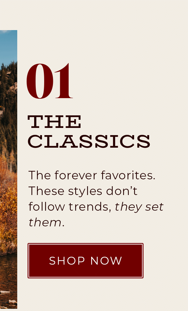 The Classics - Shop Now