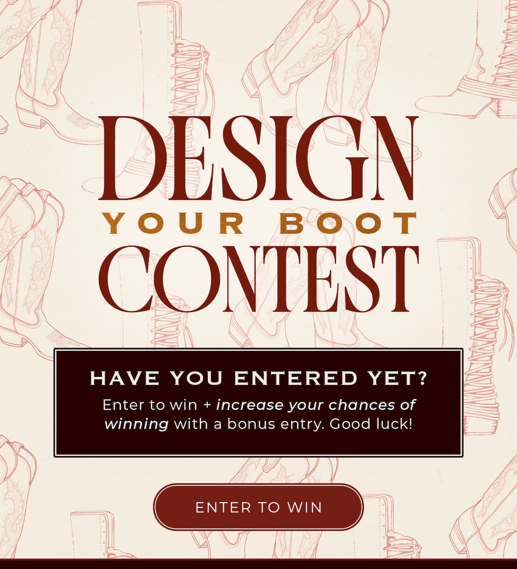 Enter To Win: Design Your Boot Contest