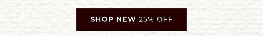 Shop New 25% Off