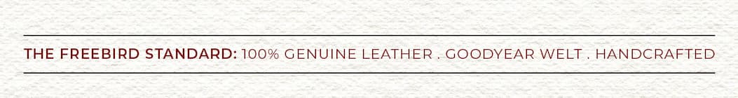 The Freebird Standard: 100% Genuine Leather, Handcrafted