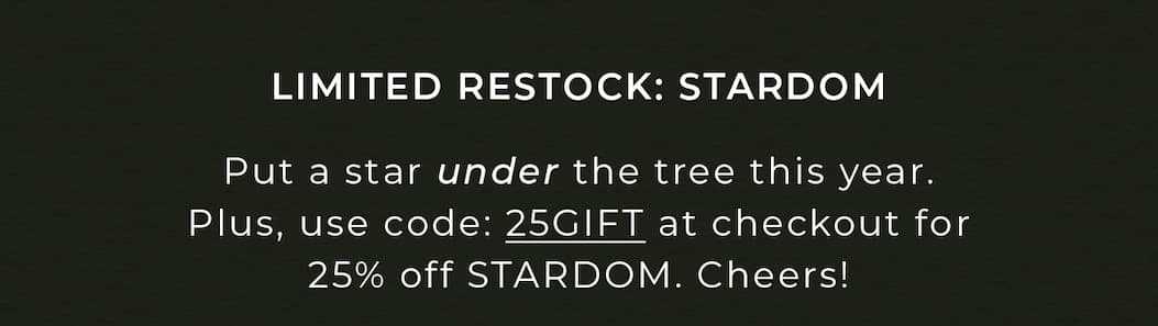 Use Code: 25GIFT
