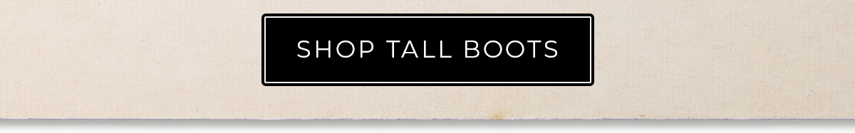 Shop Tall Boots